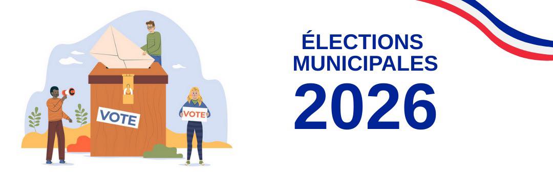 Les élections municipales se tiendront les 15 et 22 mars 2026