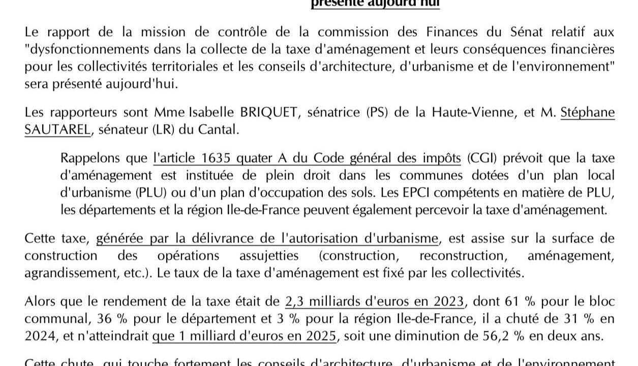 Présentation du rapport de la mission de contrôle de la commission des Finances du Sénat relatif aux dysfonctionnements dans la collecte de la taxe d’aménagement