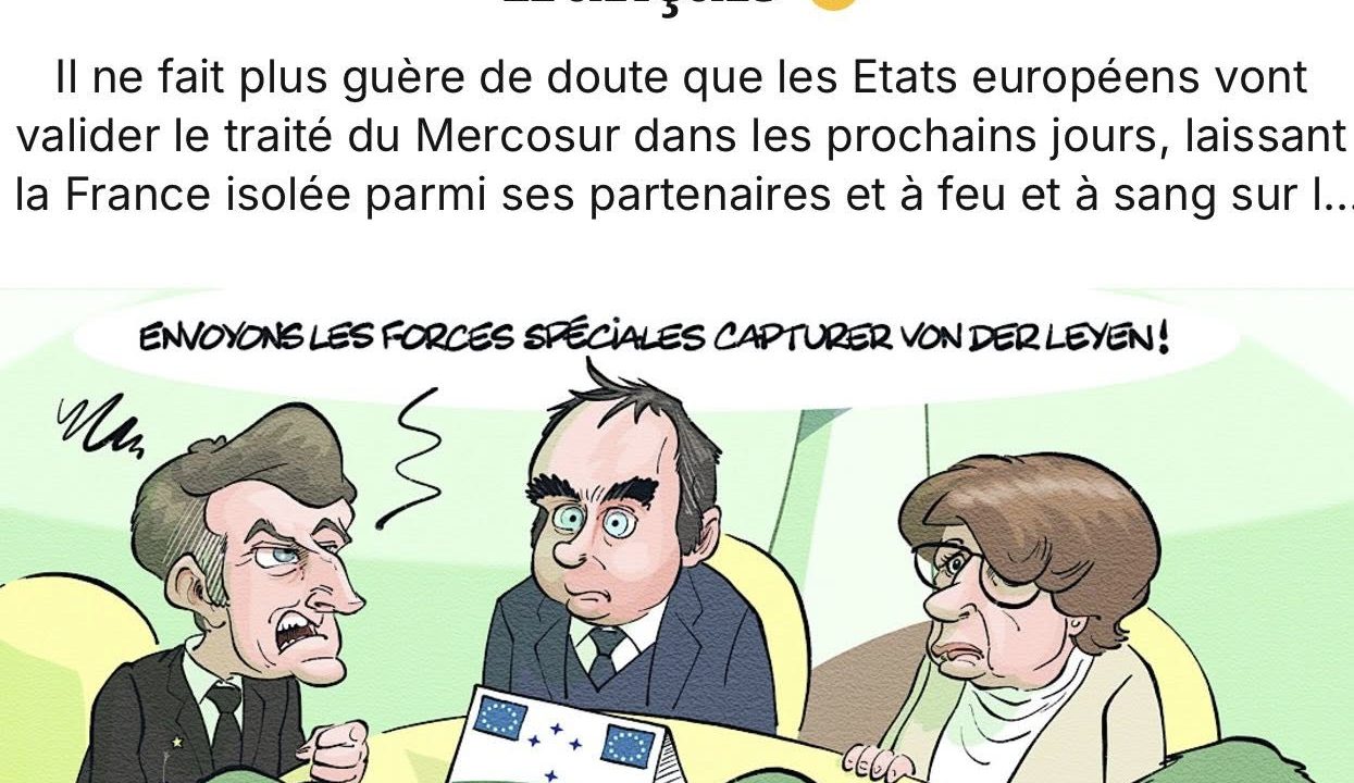 Les questions internationales s’imposent dans le quotidien des Français. Le Mercosur en est aujourd’hui le symbole !